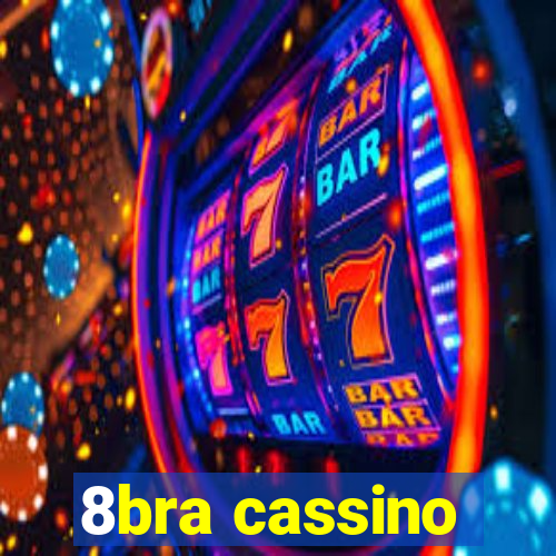 8bra cassino